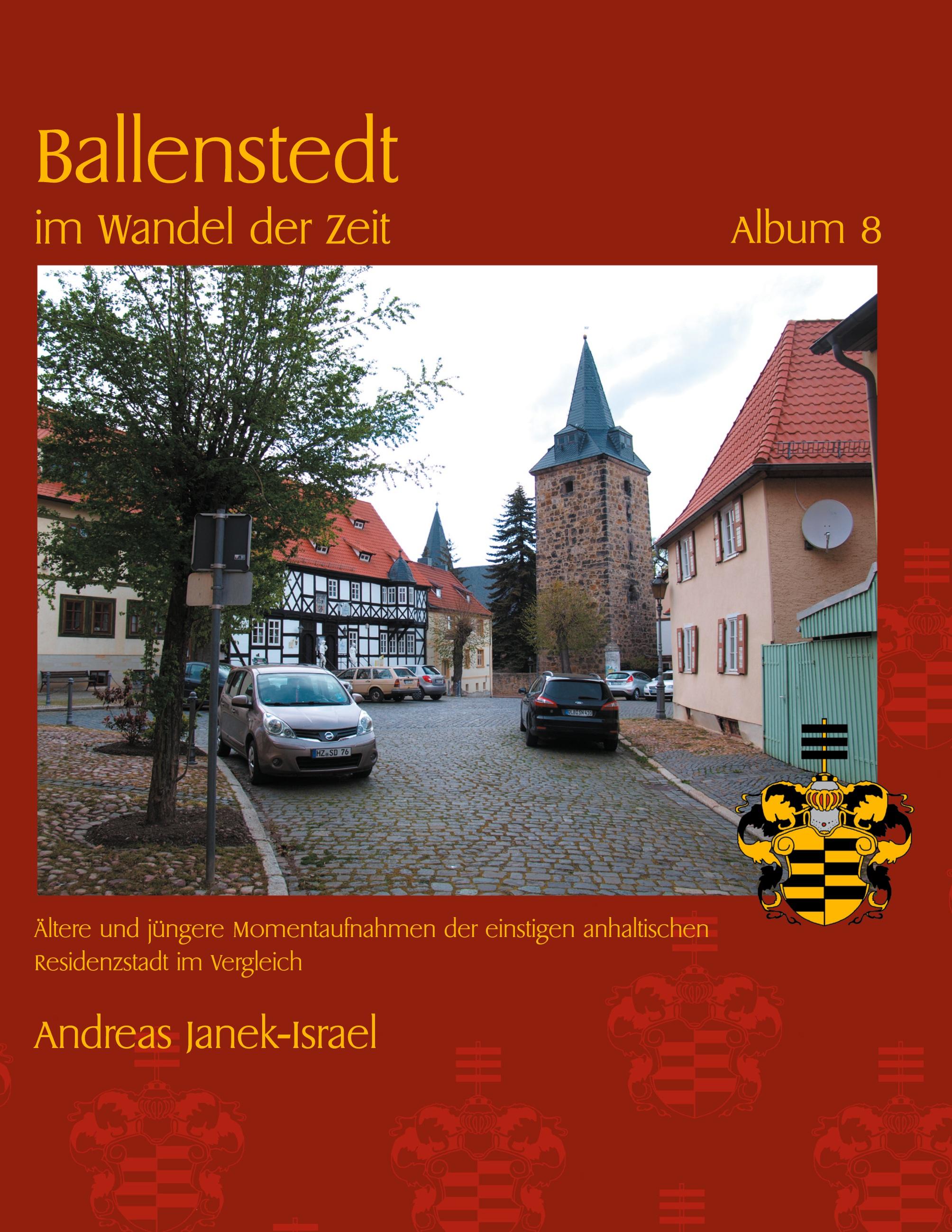 Ballenstedt im Wandel der Zeit Album 8