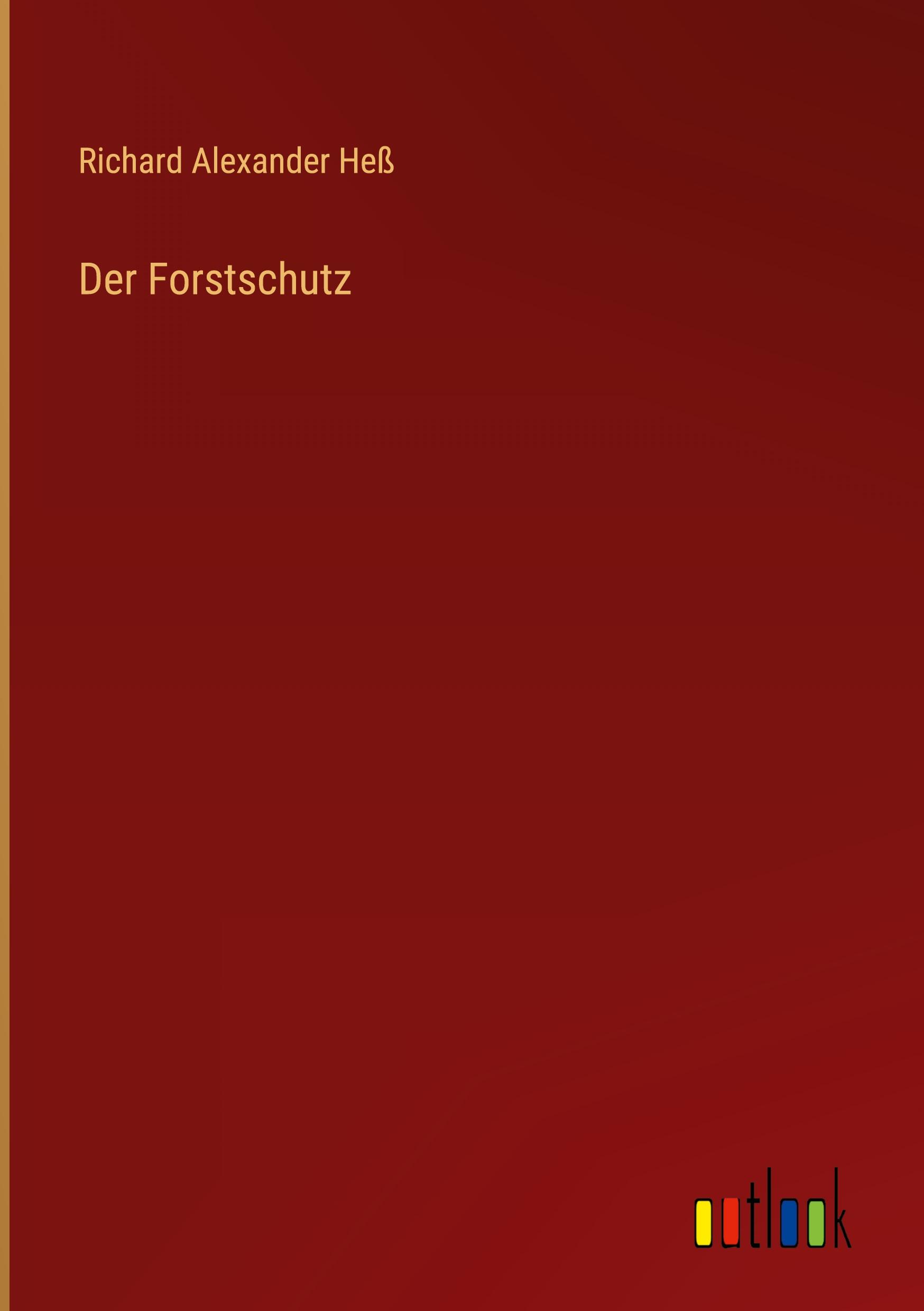 Der Forstschutz