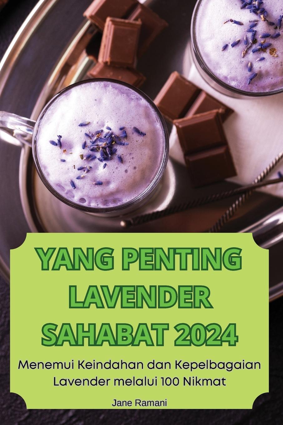 YANG PENTING LAVENDER SAHABAT 2024