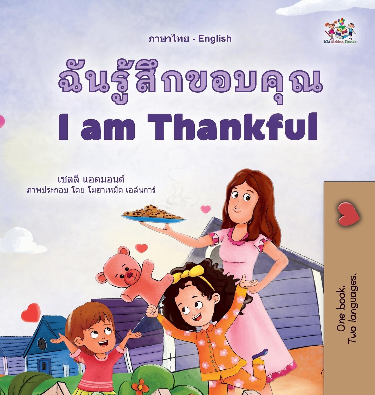 I am Thankful (Thai English Bilingual Children's Book)