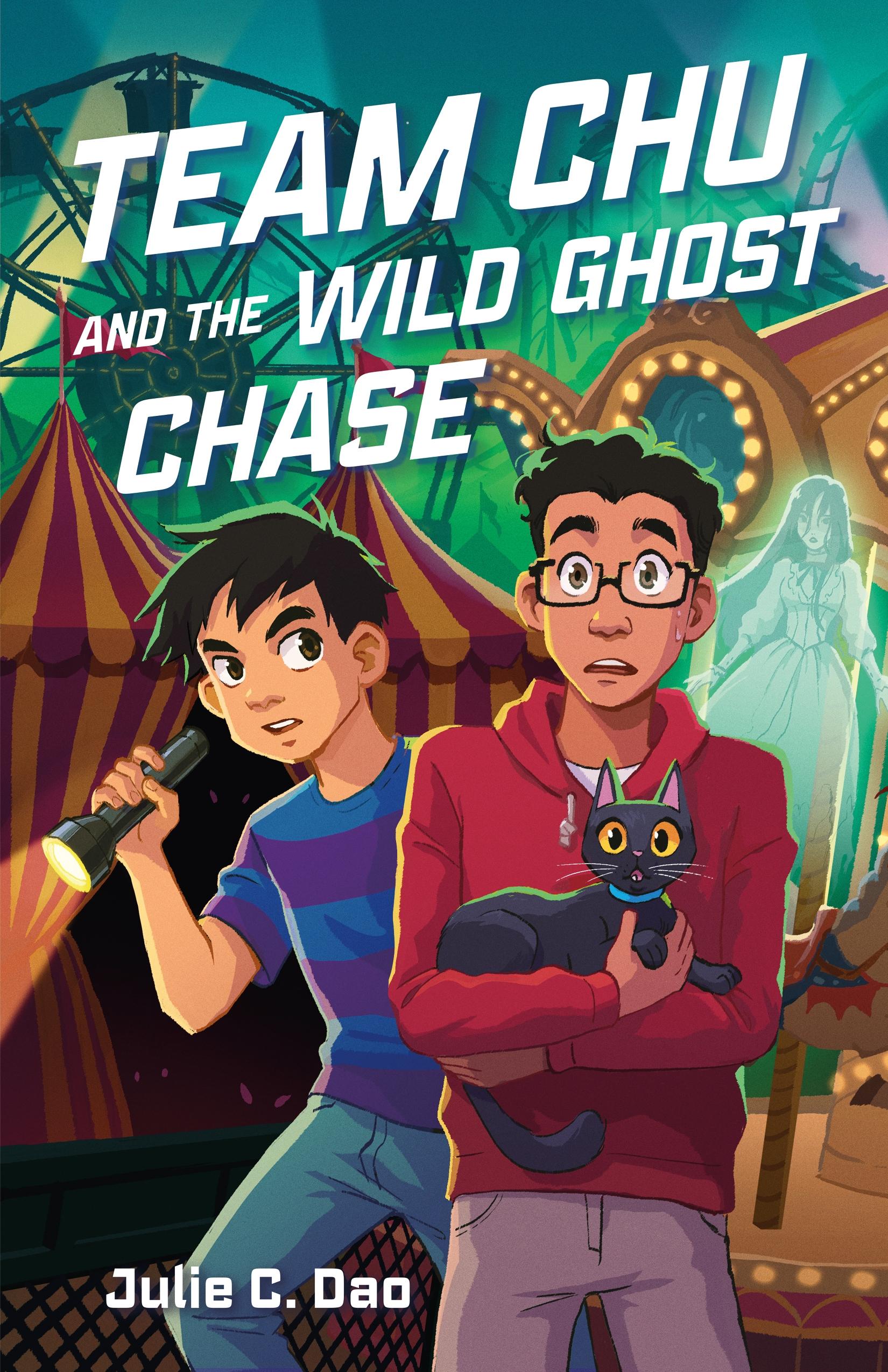 Team Chu and the Wild Ghost Chase