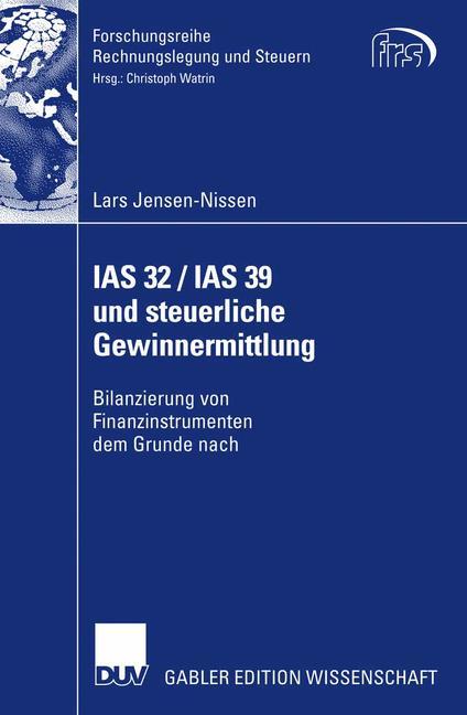 IAS 32 / IAS 39 und steuerliche Gewinnermittlung