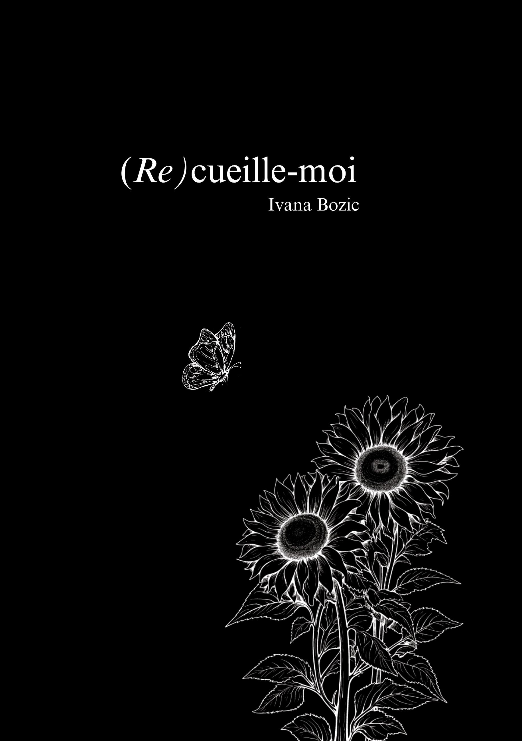 (Re)cueille-moi