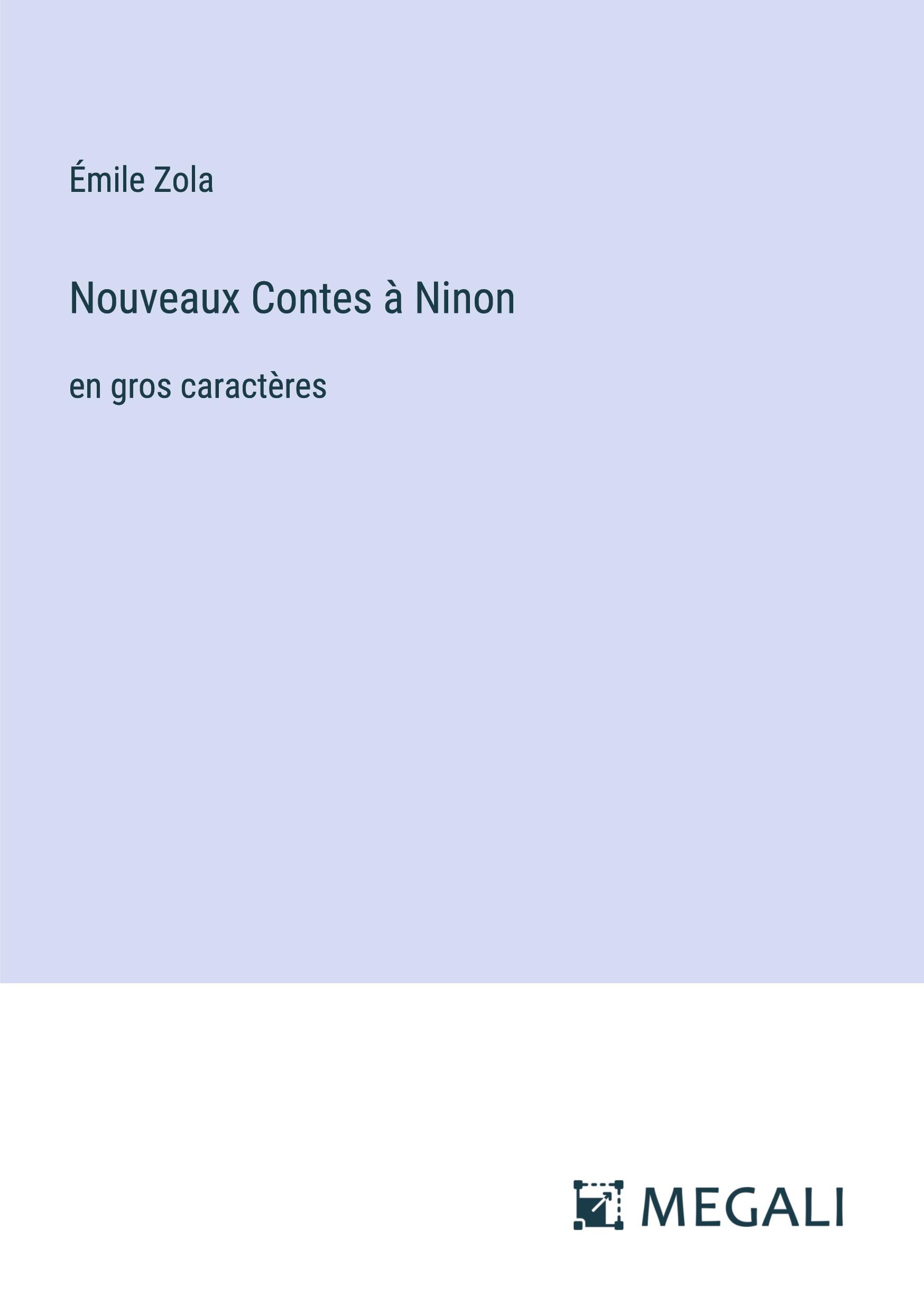 Nouveaux Contes à Ninon