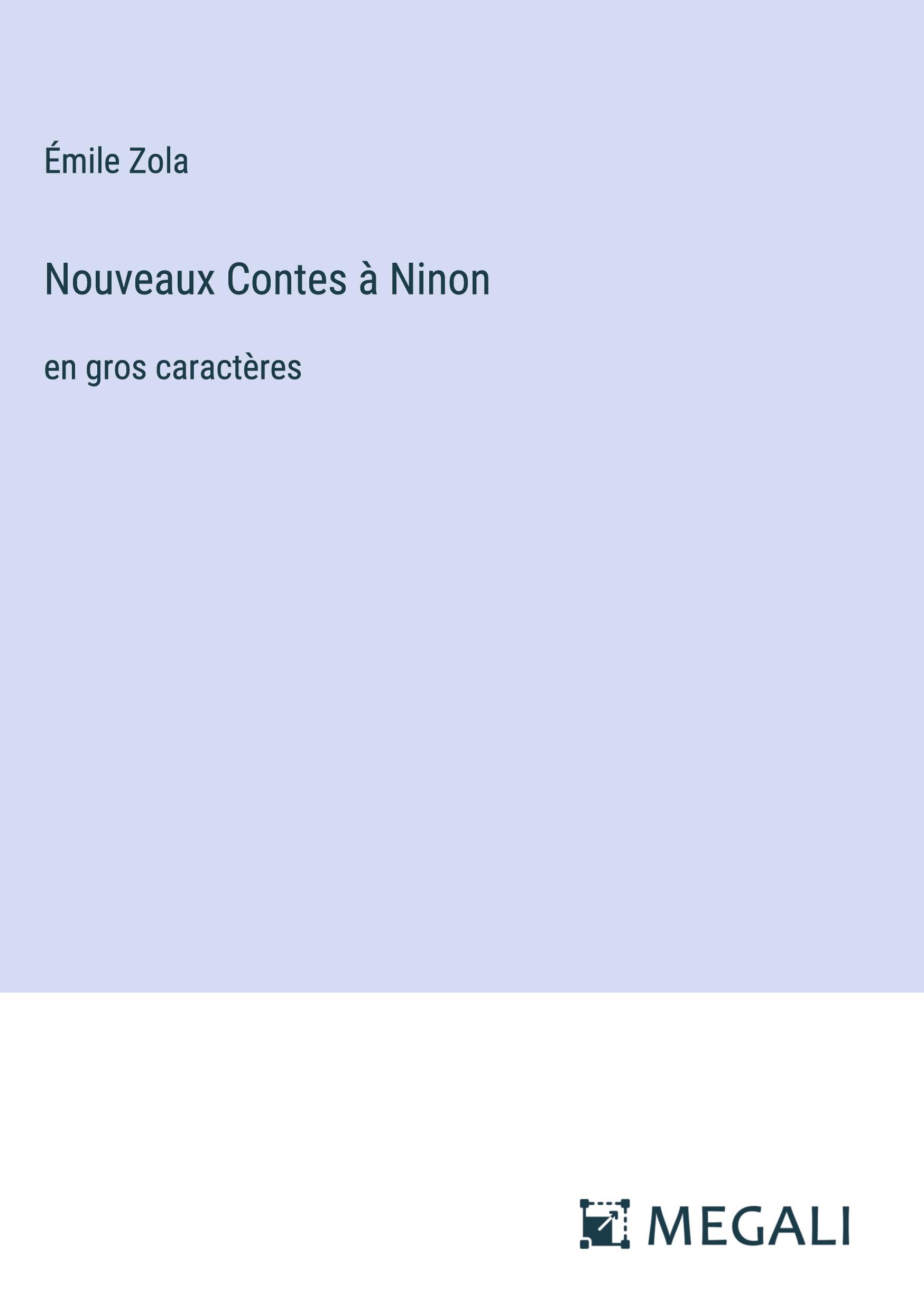 Nouveaux Contes à Ninon