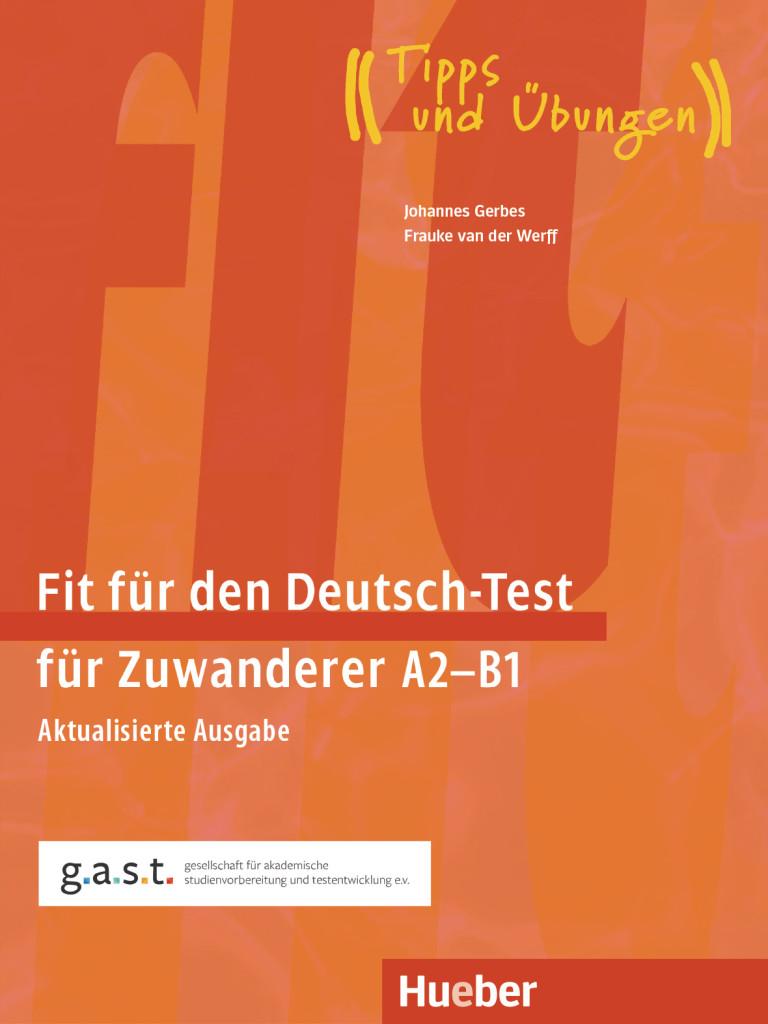 Fit für den Deutsch-Test für Zuwanderer A2-B1