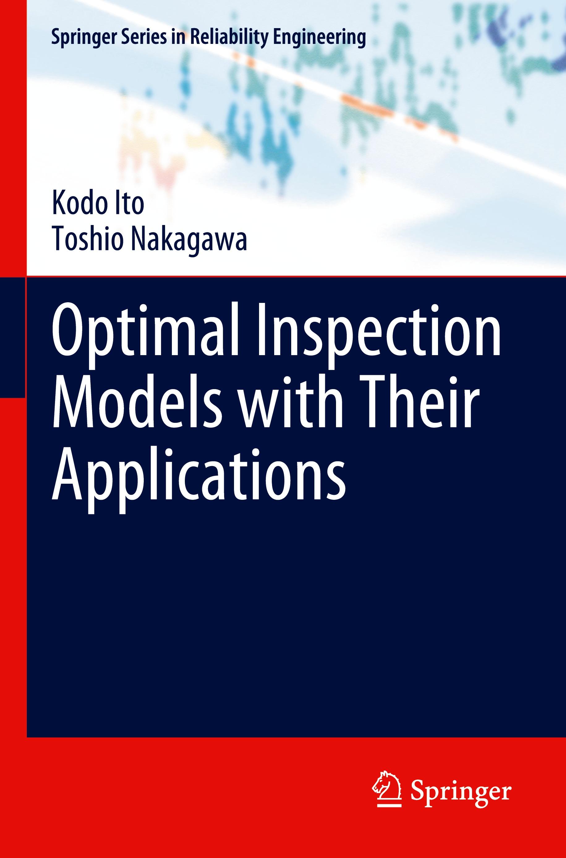 Optimal Inspection Models with Their Applications