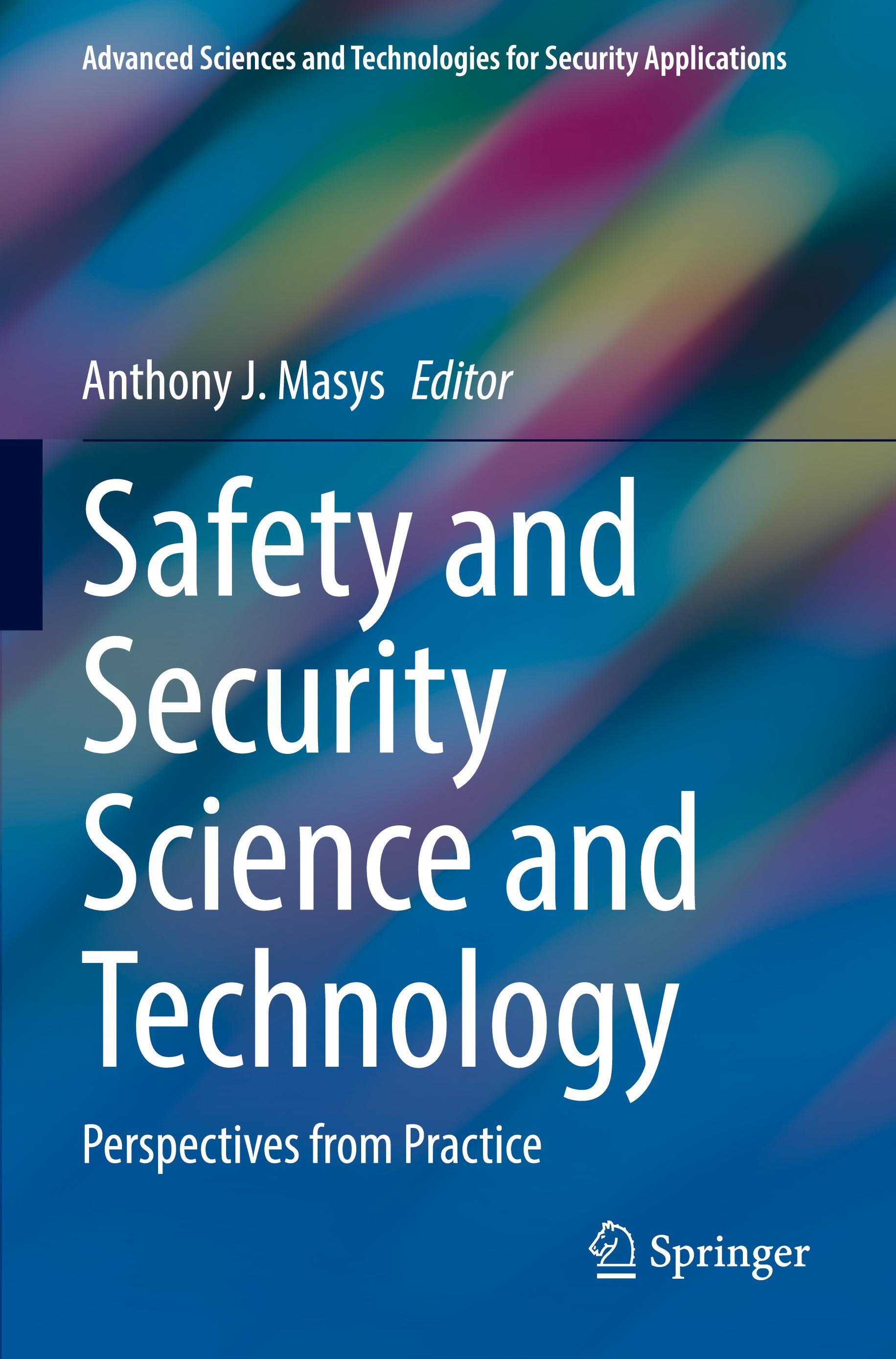 Safety and Security Science and Technology