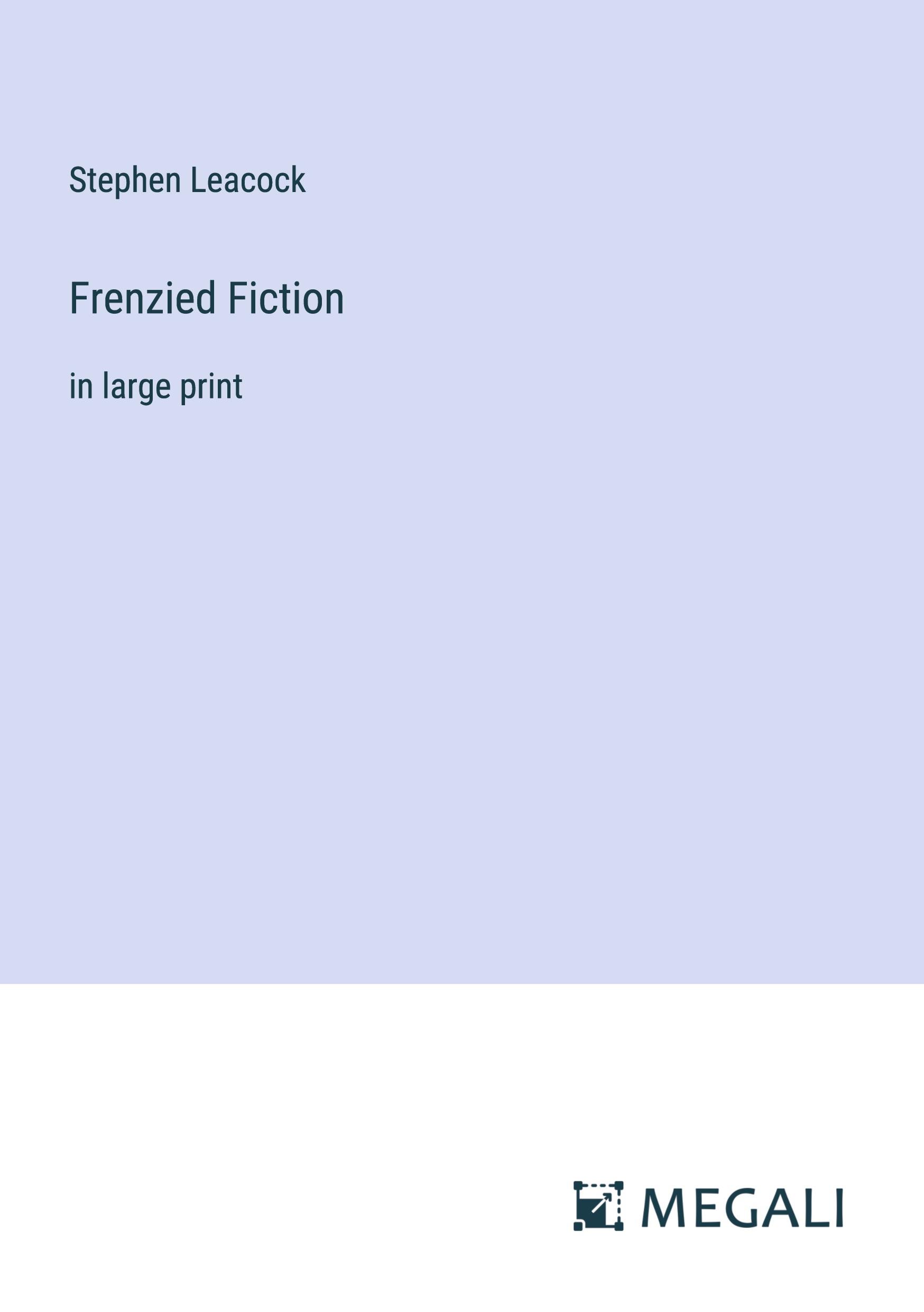 Frenzied Fiction