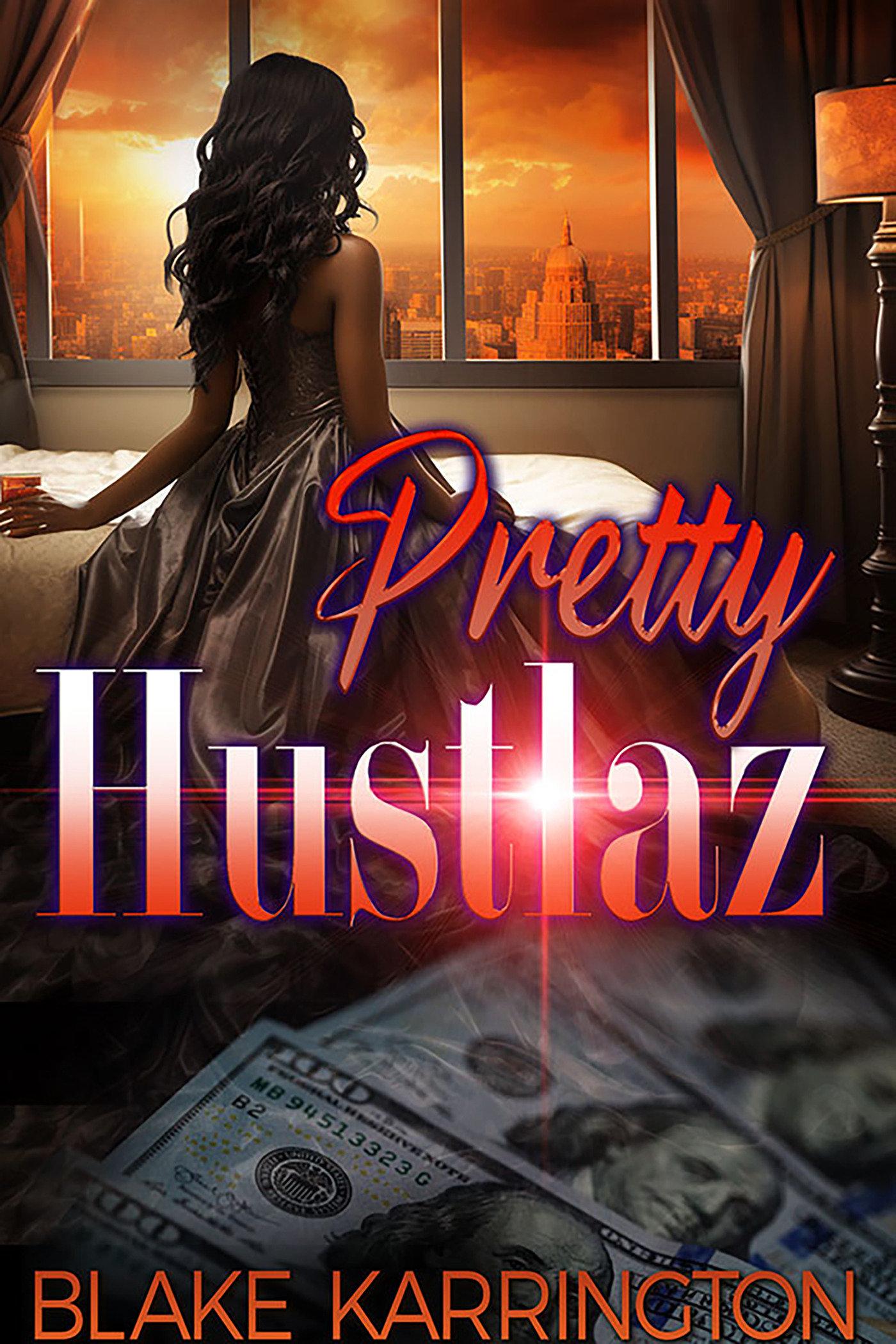 Pretty Hustlaz