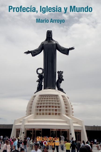 Profecía, Iglesia y mundo