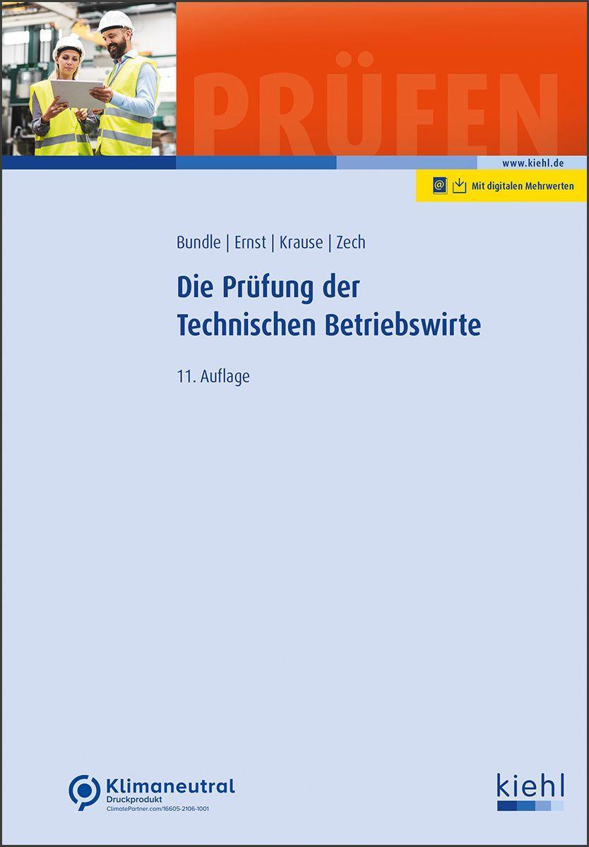 Die Prüfung der Technischen Betriebswirte