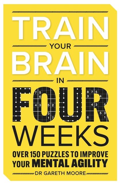 Train Your Brain in Four Weeks