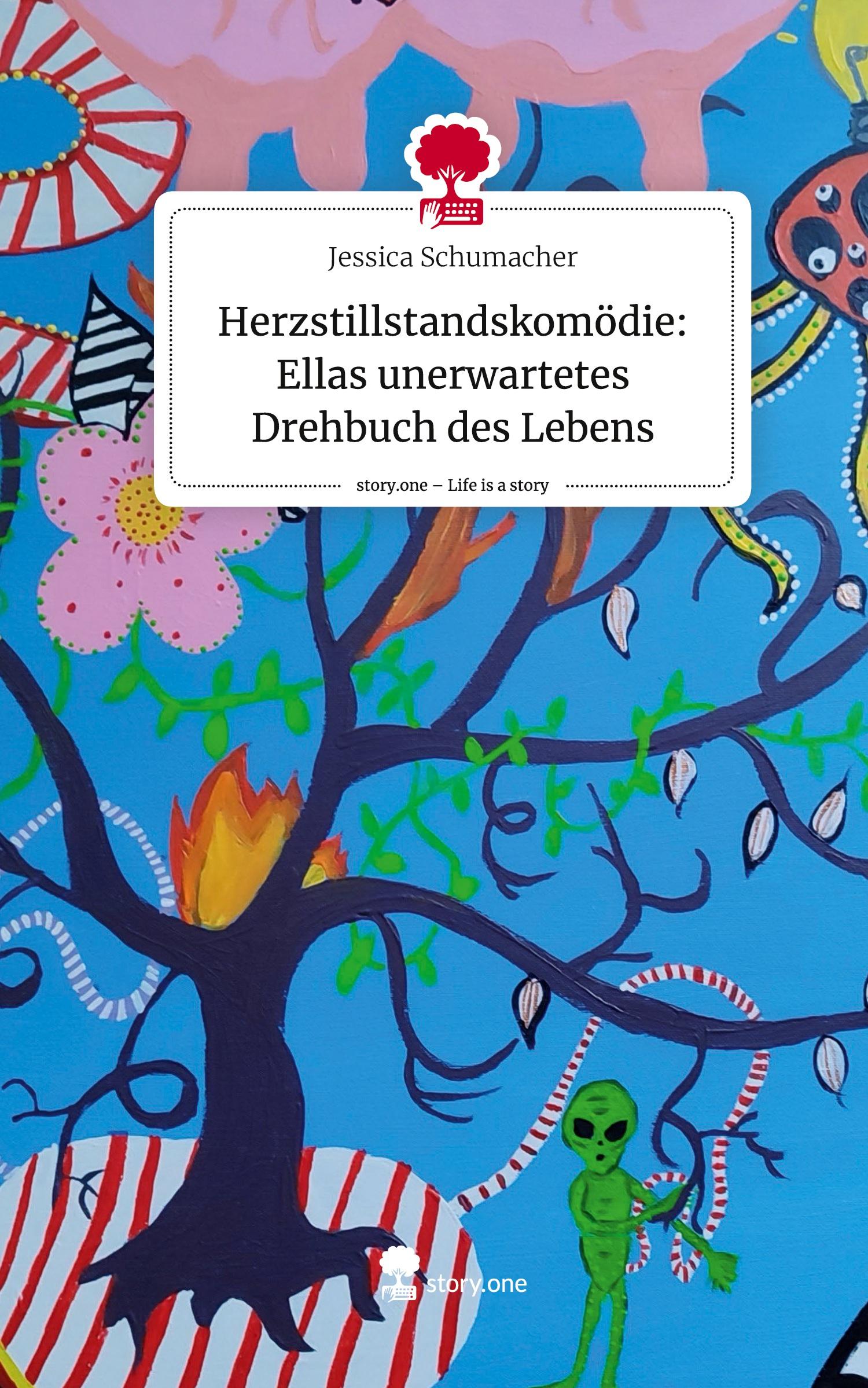 Herzstillstandskomödie: Ellas unerwartetes Drehbuch des Lebens. Life is a Story - story.one