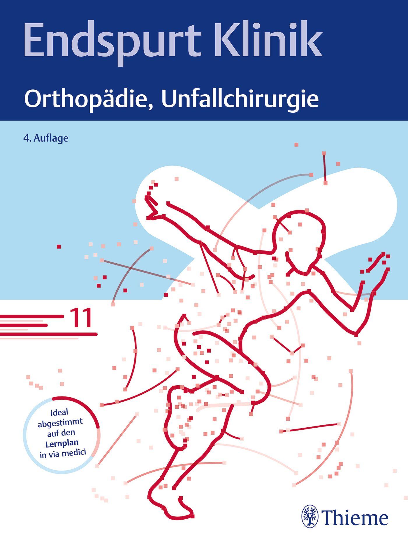 Endspurt Klinik: Orthopädie, Unfallchirurgie