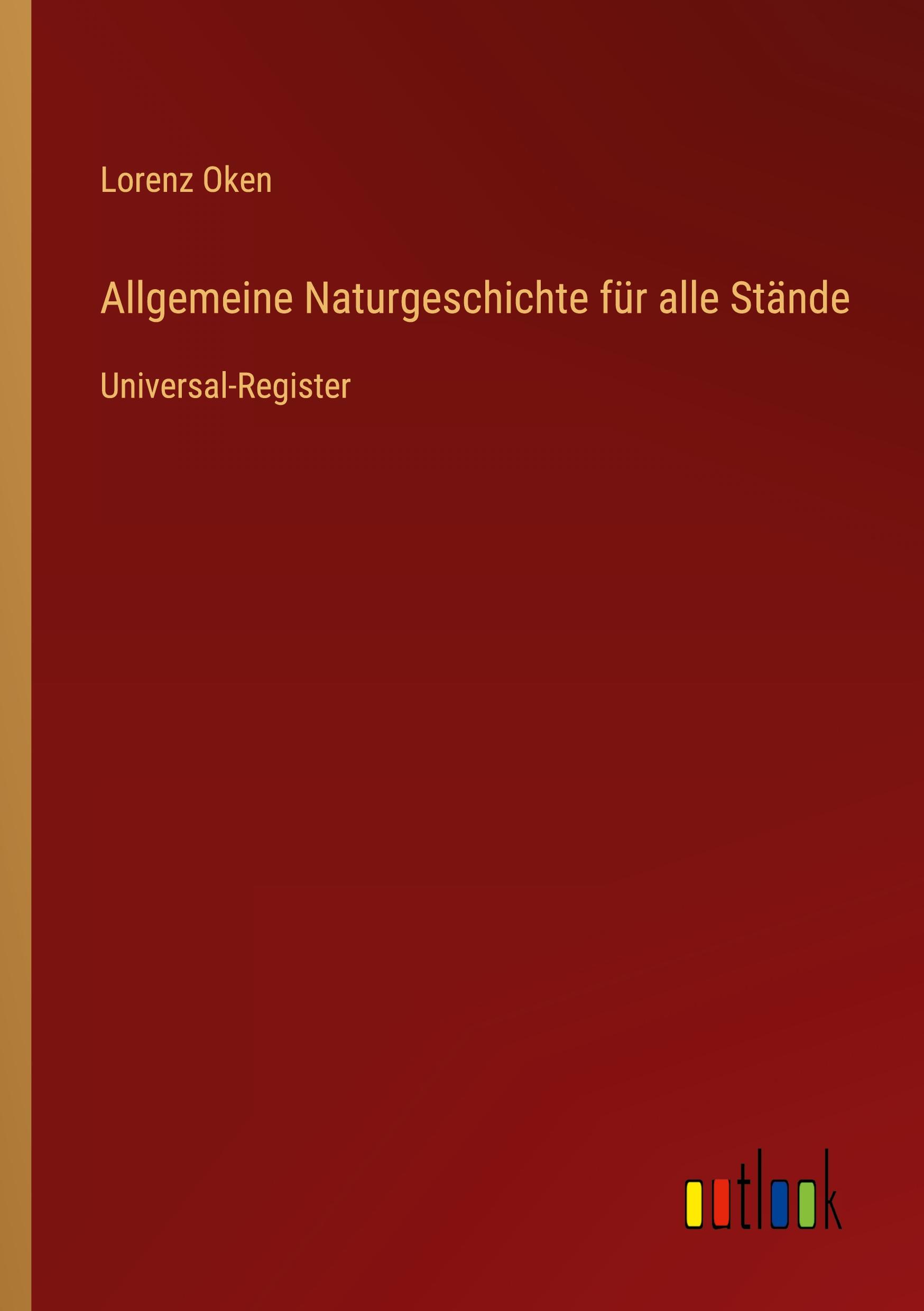 Allgemeine Naturgeschichte für alle Stände