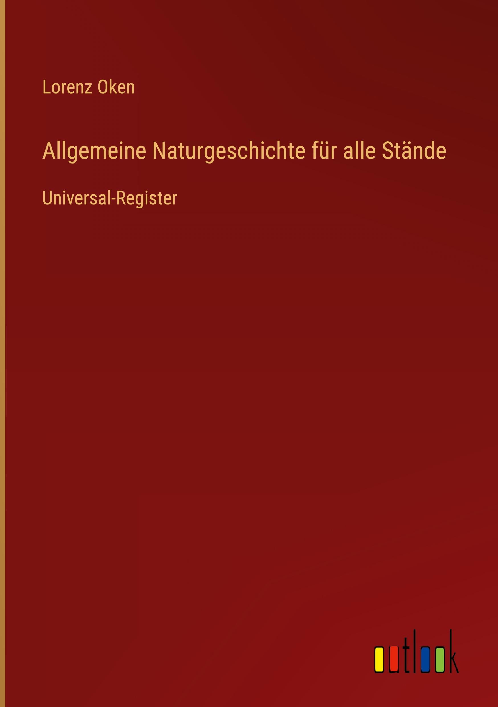 Allgemeine Naturgeschichte für alle Stände