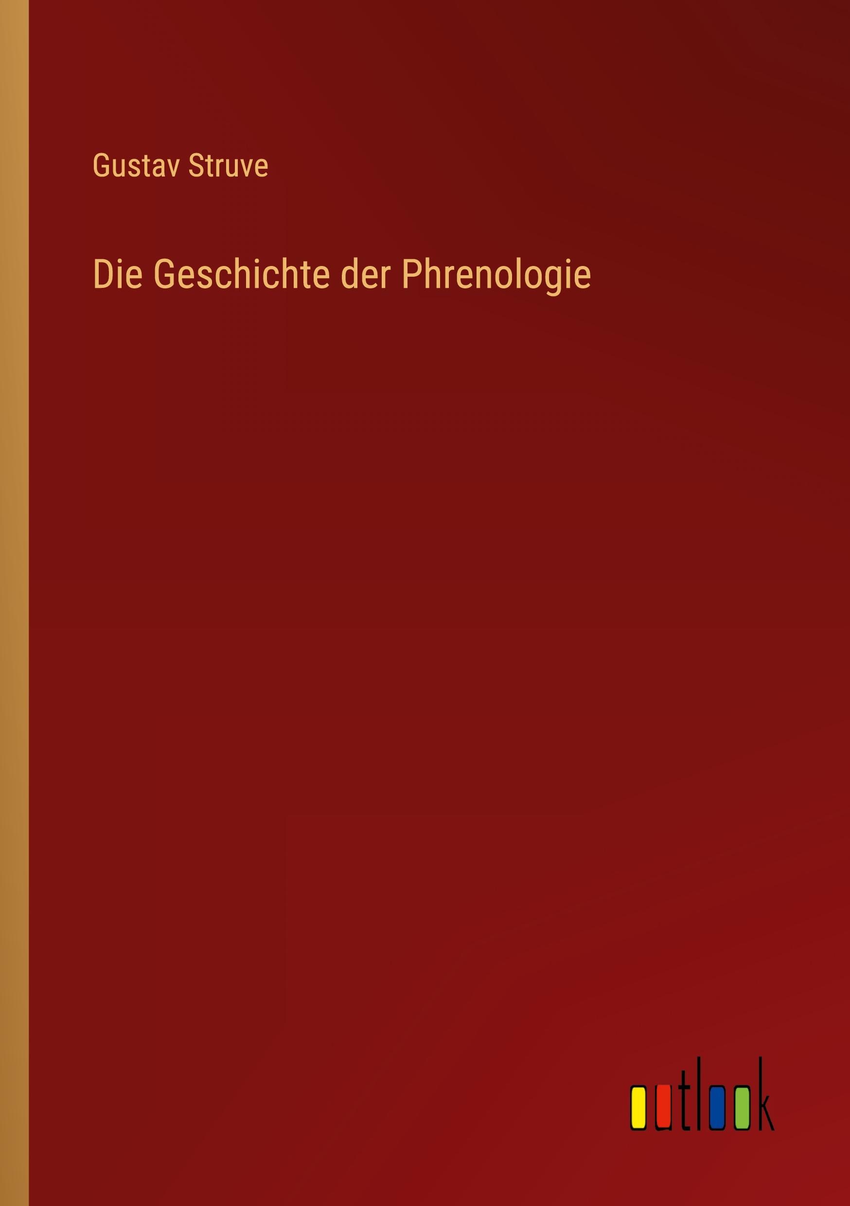 Die Geschichte der Phrenologie