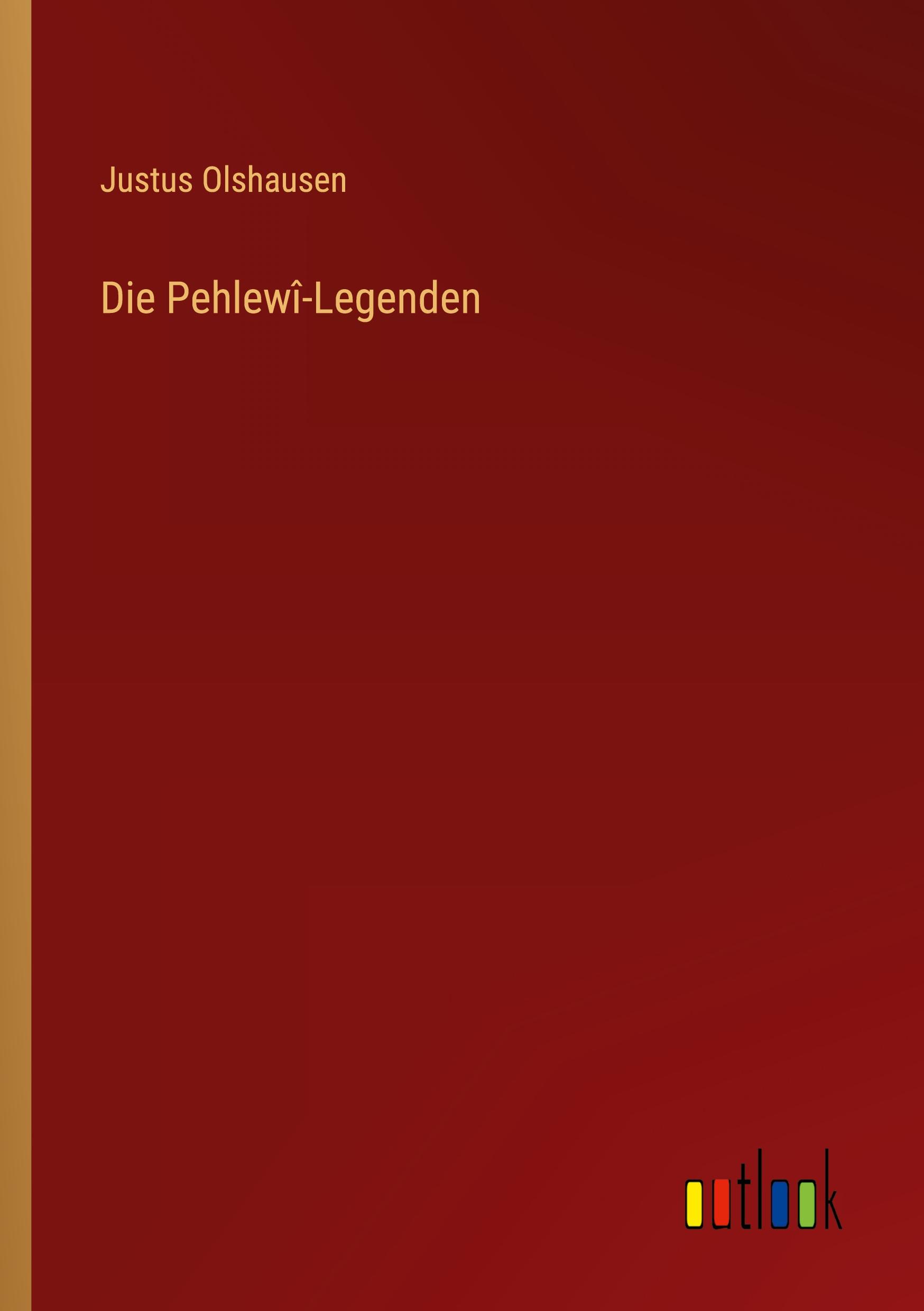 Die Pehlewî-Legenden