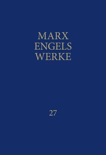 MEW / Marx-Engels-Werke Band 27