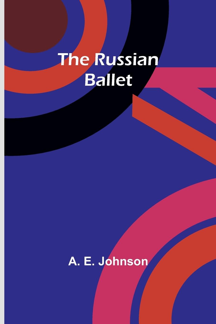 The Russian Ballet