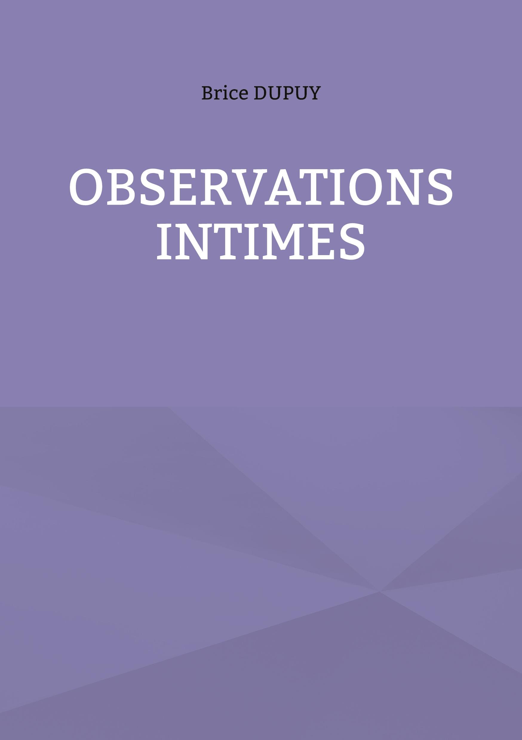 Observations Intimes