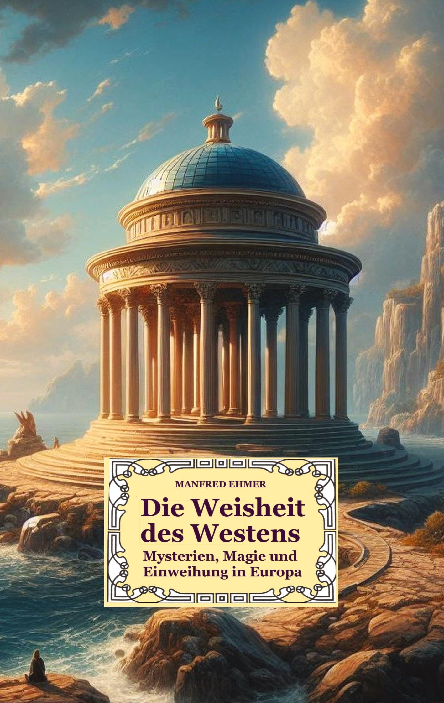 Die Weisheit des Westens