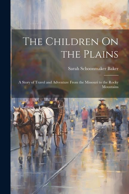 The Children On the Plains