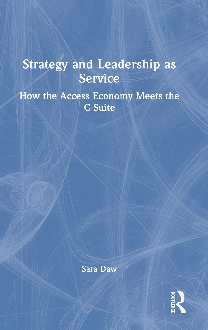 Strategy and Leadership as Service