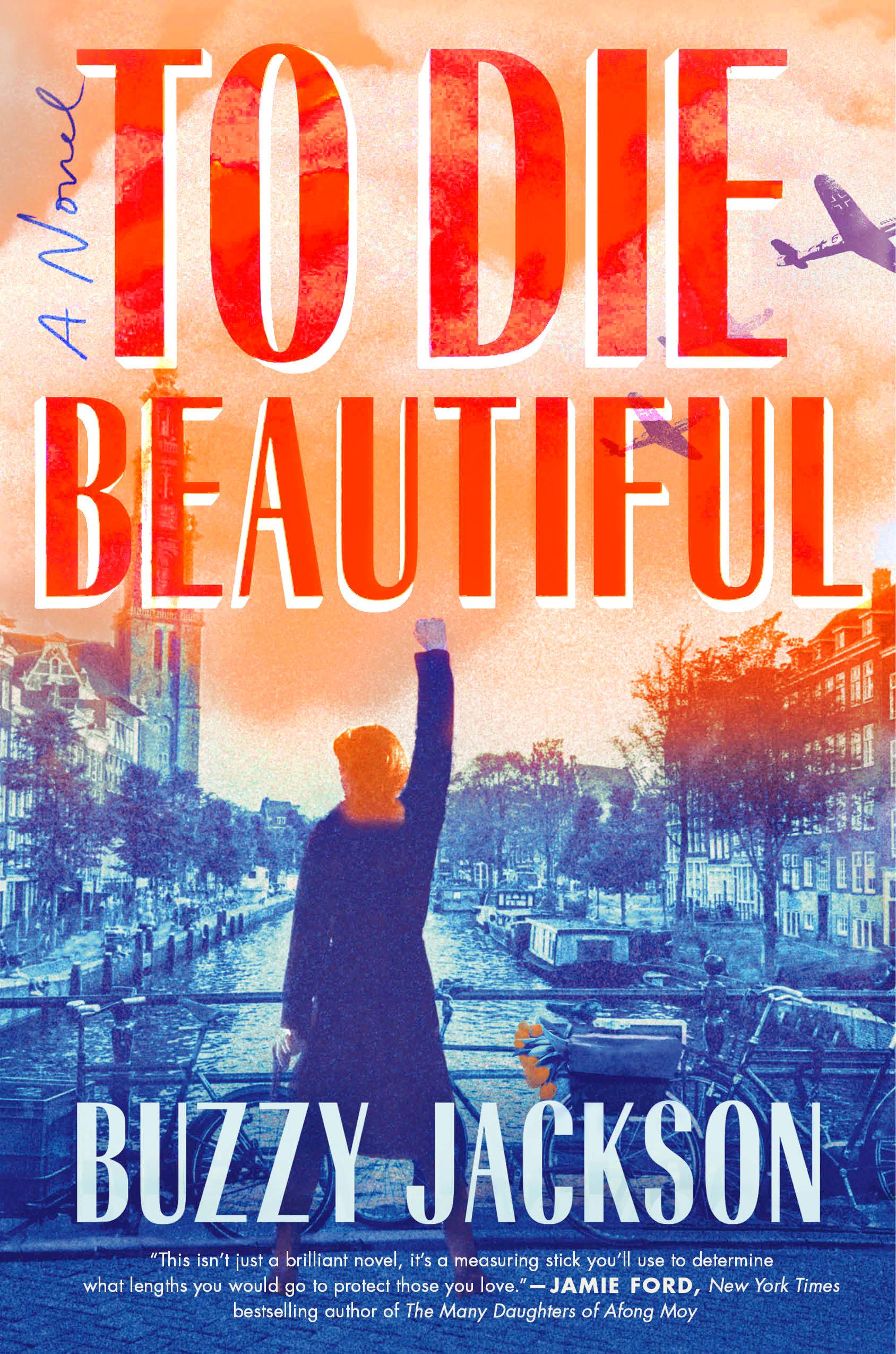 To Die Beautiful