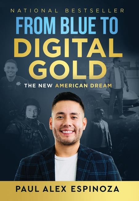 From Blue to Digital Gold