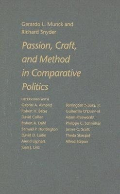 Passion, Craft, and Method in Comparative Politics