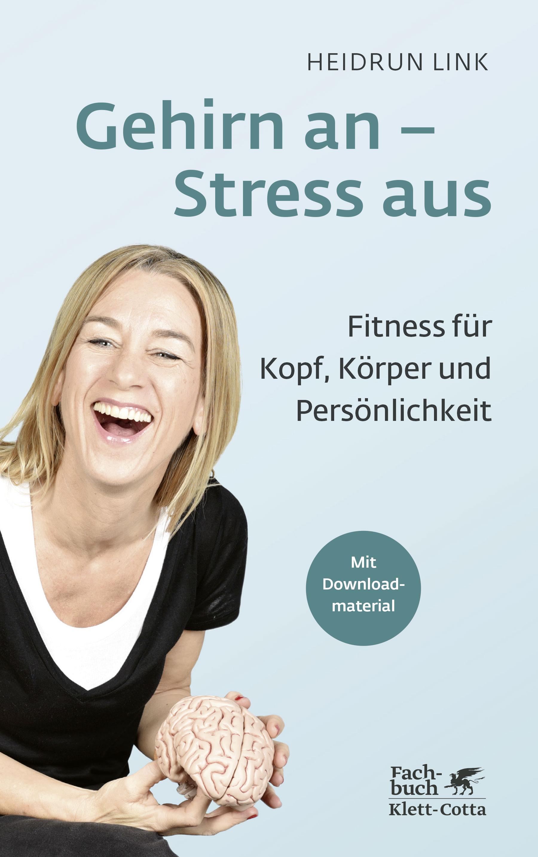 Gehirn an - Stress aus