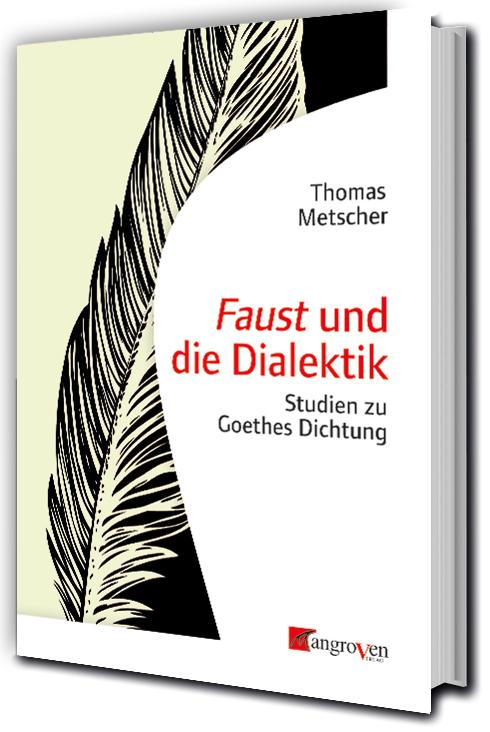 Faust und die Dialektik