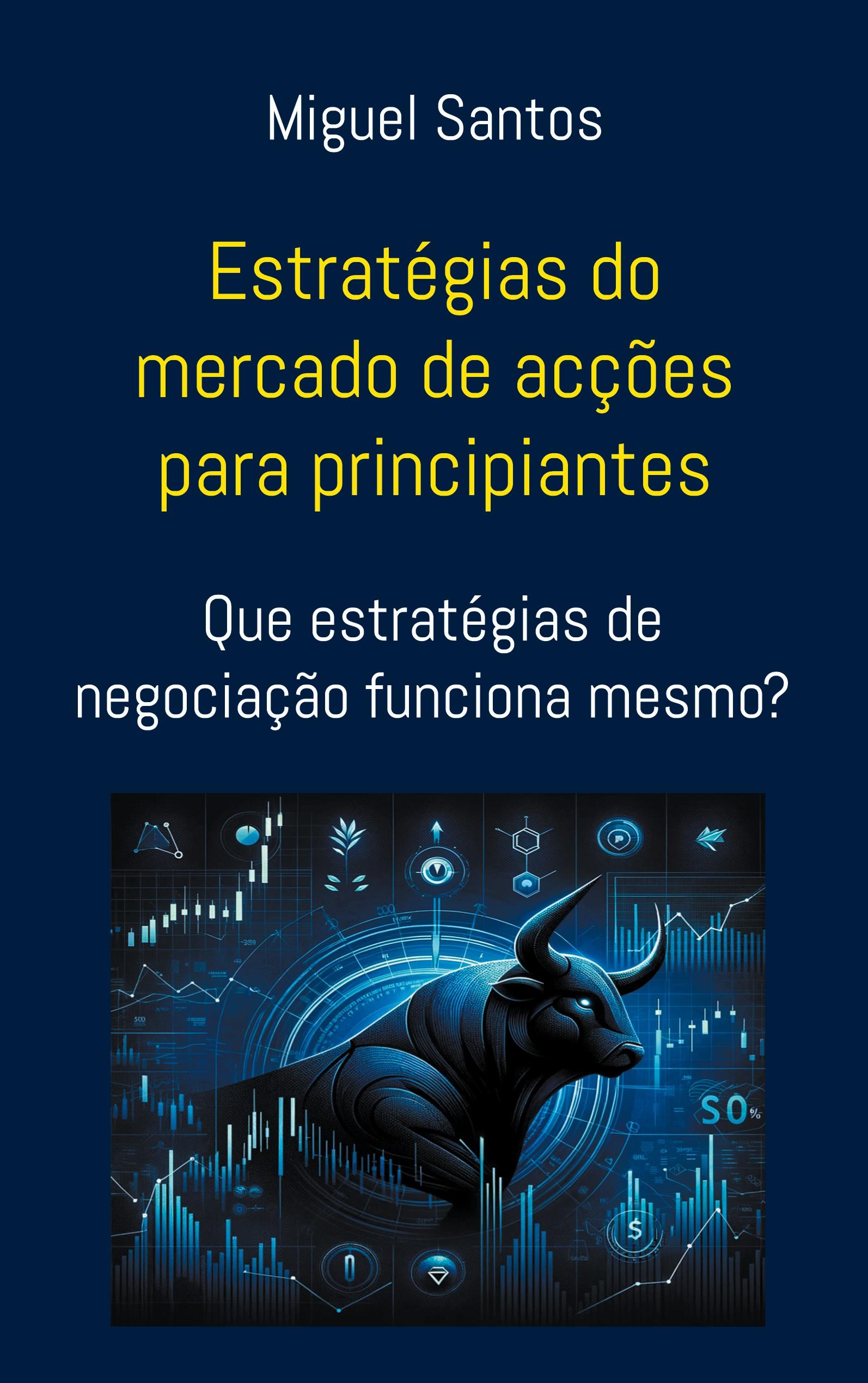 Estratégias do mercado de acções para principiantes