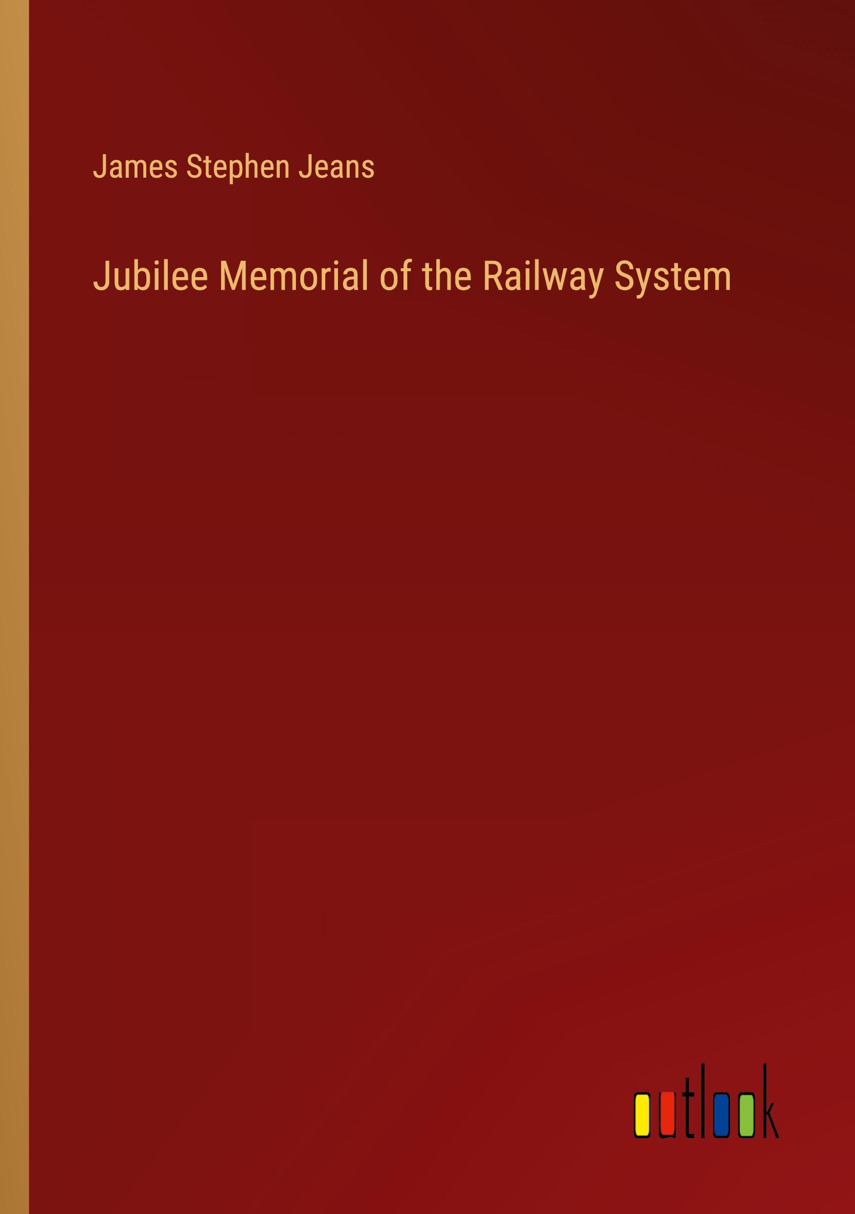 Jubilee Memorial of the Railway System