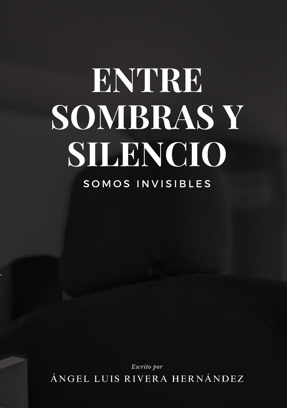 Entre Sombras y Silencio