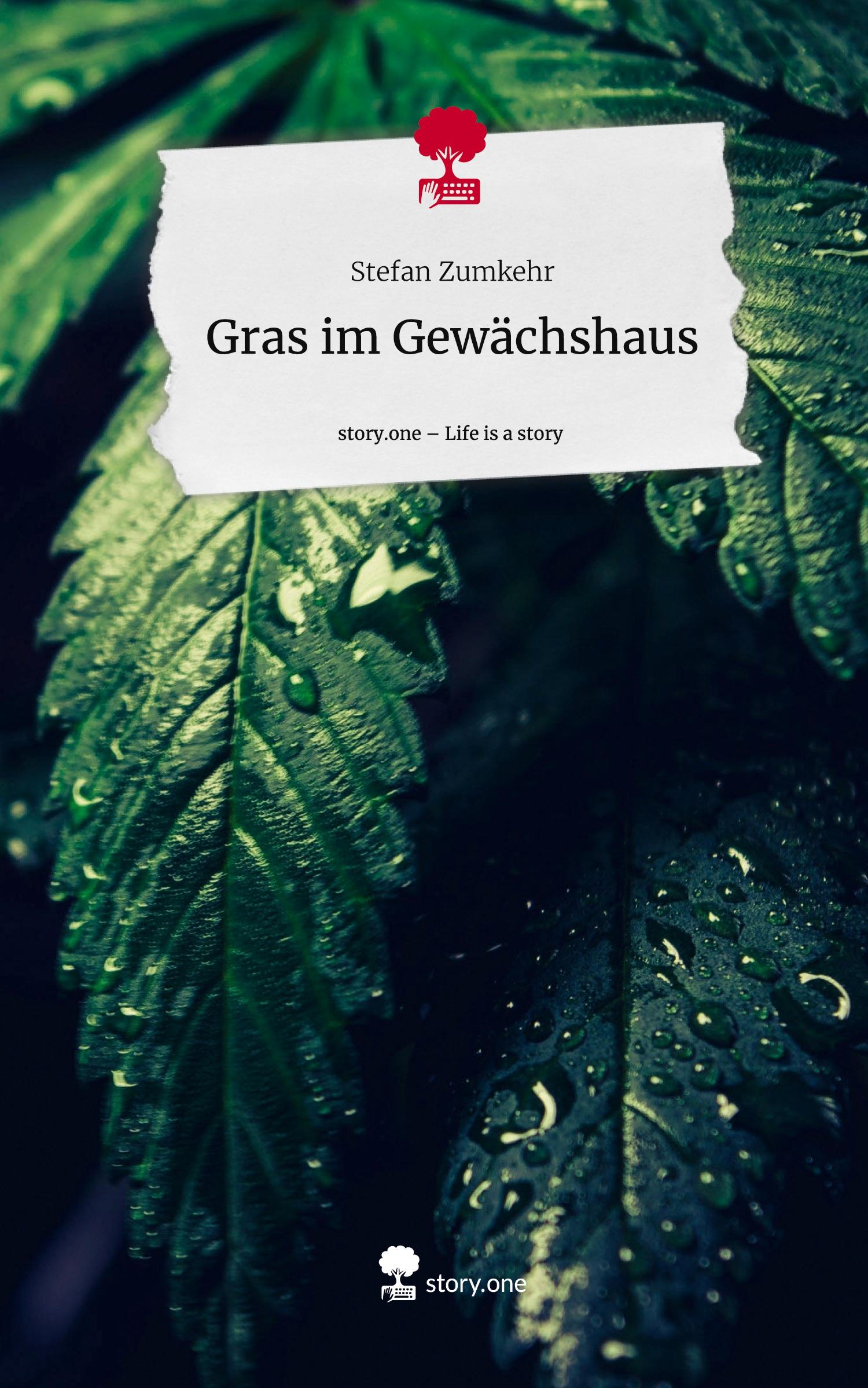 Gras im Gewächshaus. Life is a Story - story.one