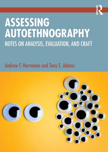 Assessing Autoethnography