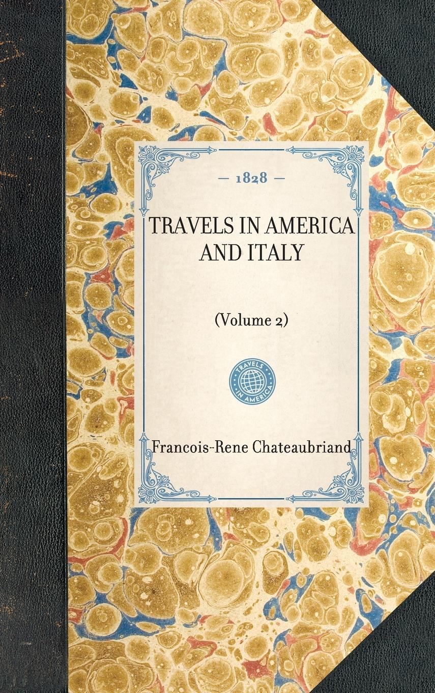 Travels in America and Italy