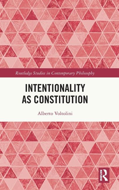 Intentionality as Constitution