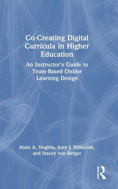 Co-Creating Digital Curricula in Higher Education