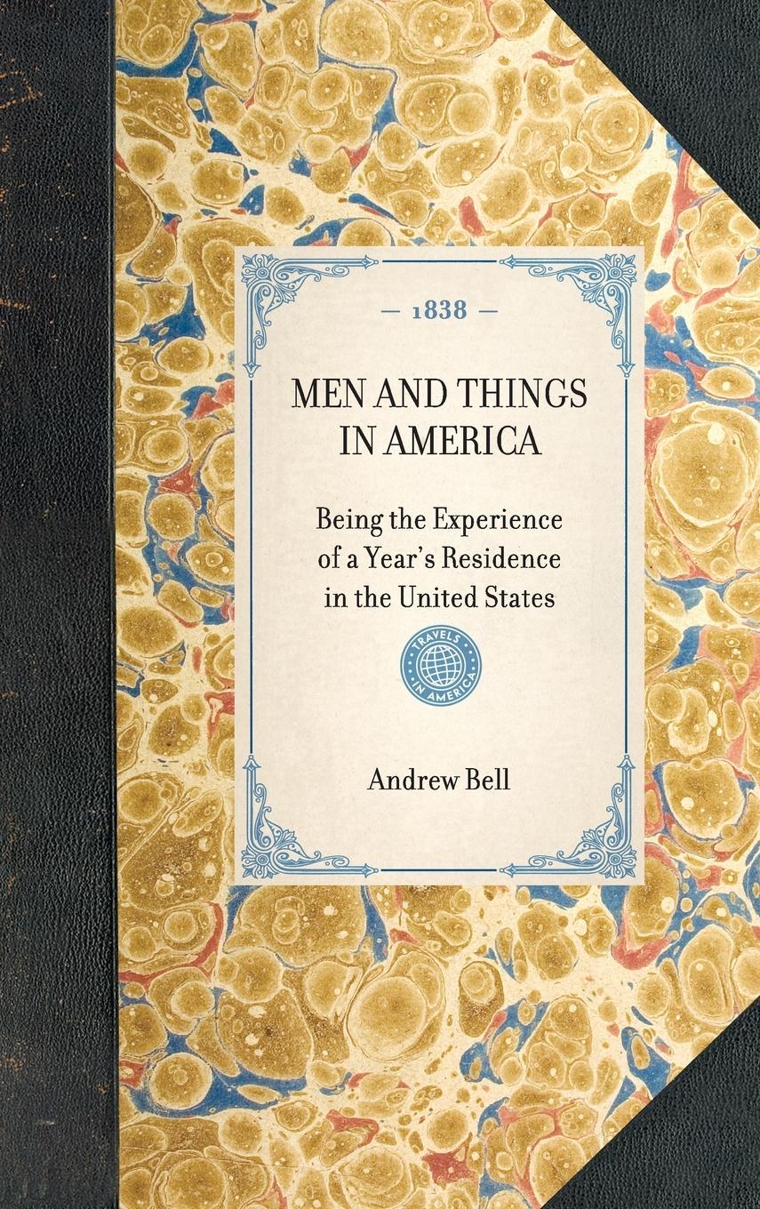 Men and Things in America