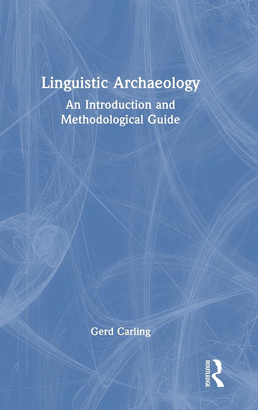 Linguistic Archaeology