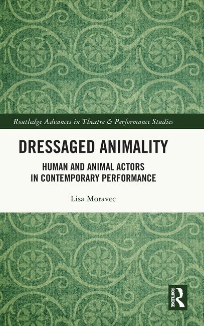 Dressaged Animality