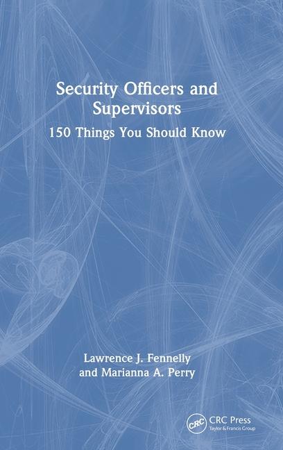 Security Officers and Supervisors