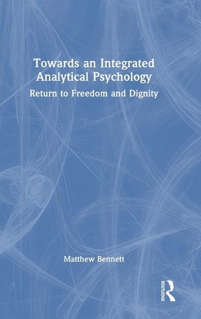 Towards an Integrated Analytical Psychology