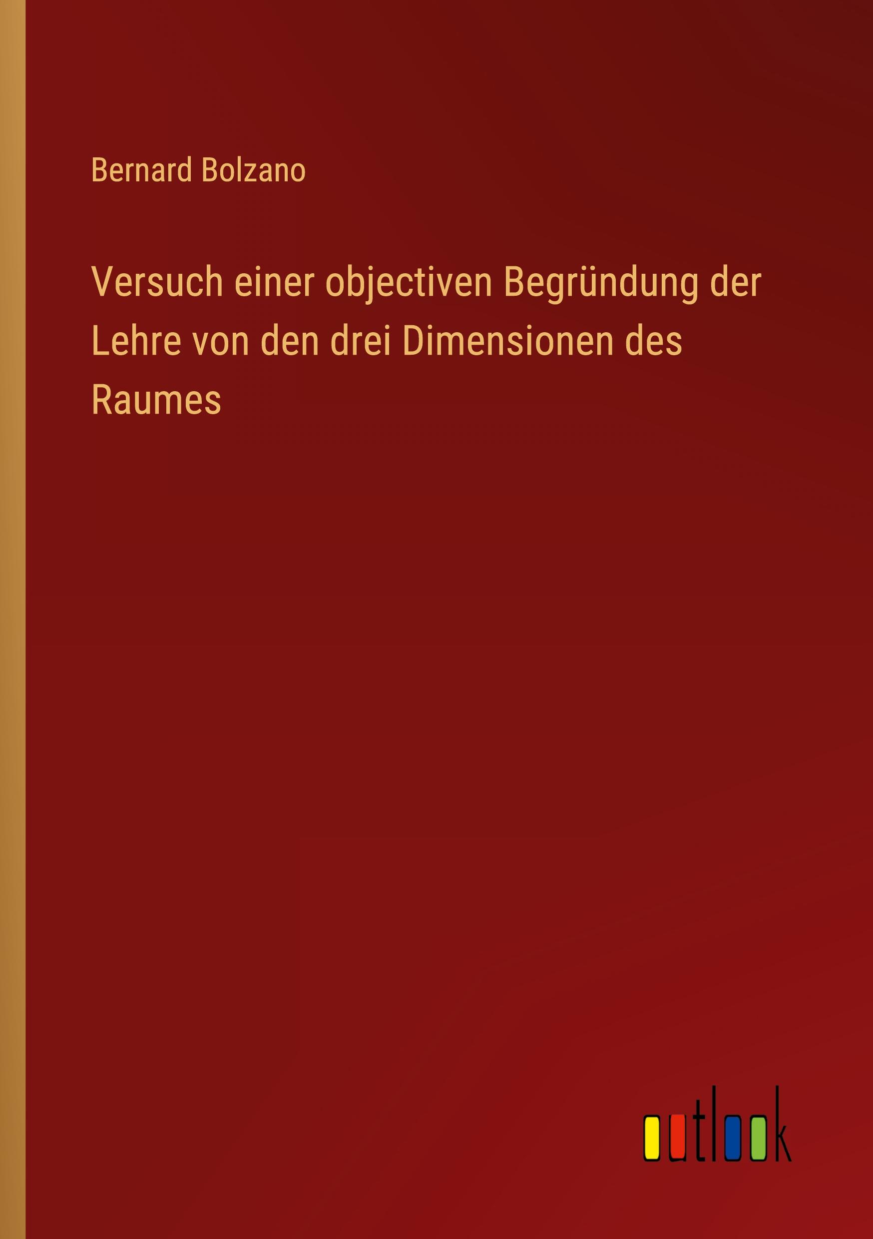 Versuch einer objectiven Begründung der Lehre von den drei Dimensionen des Raumes