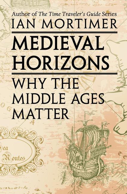 Medieval Horizons