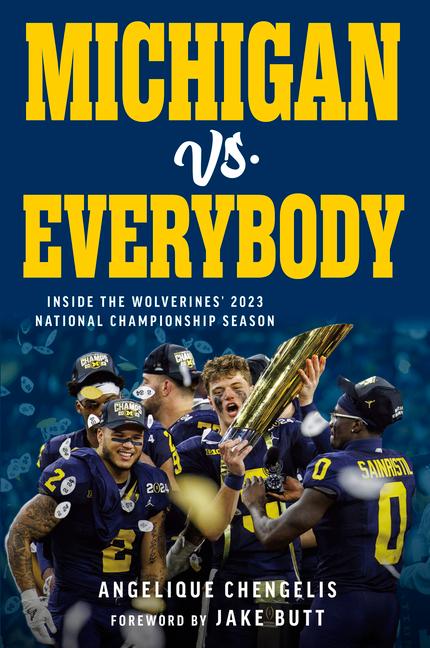 Michigan vs. Everybody